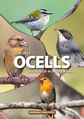 Guia dels Ocells dels boscos de les Illes Balears. Materials educatius