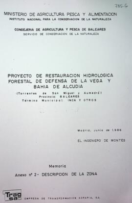 Proyecto de restauración hidrológica forestal de defensa de la vega y bahía de Alcudia. Memoria. ...