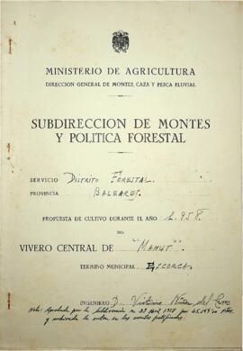 Propuesta de cultivo durante el año 1958 del vivero central de Manut