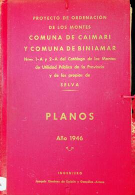 Proyecto de ordenación de los montes Comuna de Caimari y Comuna de Biniamar núms. 1-Ay 2-A del Ca...
