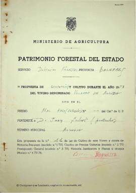 ( 1 ) Propuesta de conservación y cultivo durante el año 1953 del vivero denominado volante de Al...