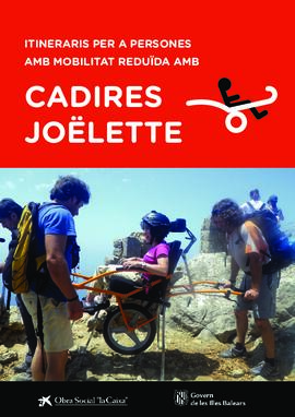 Itineraris per a persones amb mobilitat reduïda amb cadires Joëlette