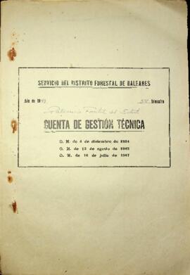 Cuenta de gestión técnica 1949 3ºTrimestre. Patrimonio Forestal del Estado