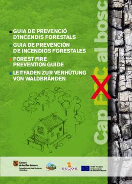 Guia de prevenció d'incendis forestals. Cap foc al bosc