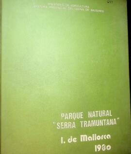 Parque natural "Serra Tramuntana" I. de Mallorca 1980.ïndice, Memoria informativa, 1 Do...