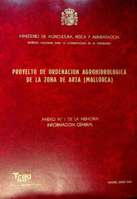 Proyecto de ordenación agrohidrológica de la zona de Artà (Mallorca). Anexo nº 1 de la memoria. I...