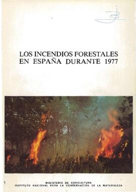 Los incendios forestales en España durante 1977