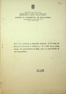 Expediente relativo a ocupación temporal en el monte de U.P. nº7 "Comuna de San Martín"...