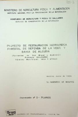 Proyecto de restauración hidrológica forestal de defensa de la vega y bahía de Alcudia. Documento...