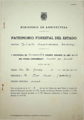 ( 1 ) Propuesta de conservación y cultivo durante el año 1951 del vivero denominado volante de Al...