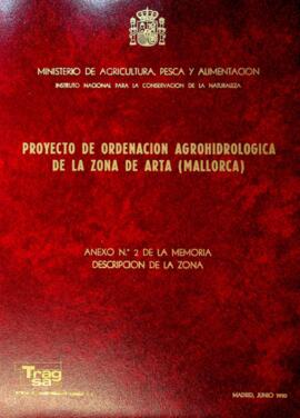 Proyecto de ordenación agrohidrológica de la zona de Artà (Mallorca). Anexo nº 2 de la memoria. I...