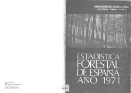 Estadística forestal de España año 1971
