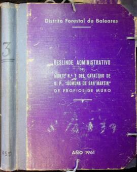 Deslinde administrativo del monte nº 7 del catálogo de U.P., "Comuna de San Martín" de ...