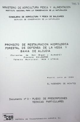 Proyecto de restauración hidrológica forestal de defensa de la vega y bahía de Alcudia. Documento...